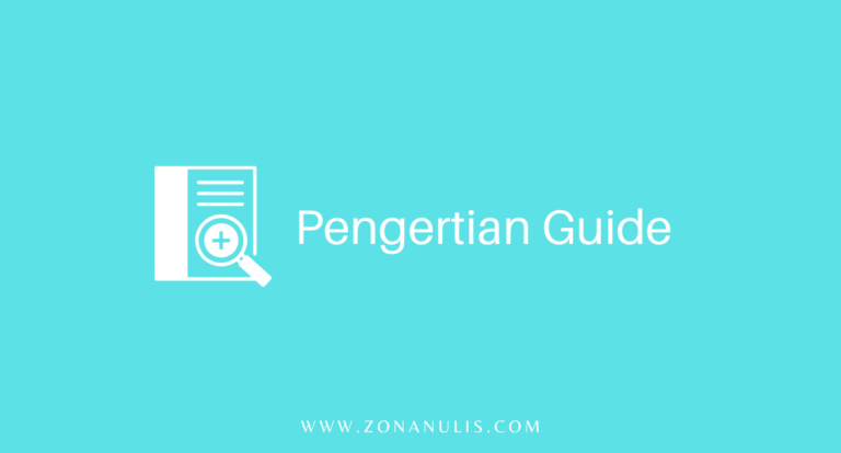 Apa Itu Guide: Pengertian, Contoh, dan Fungsinya